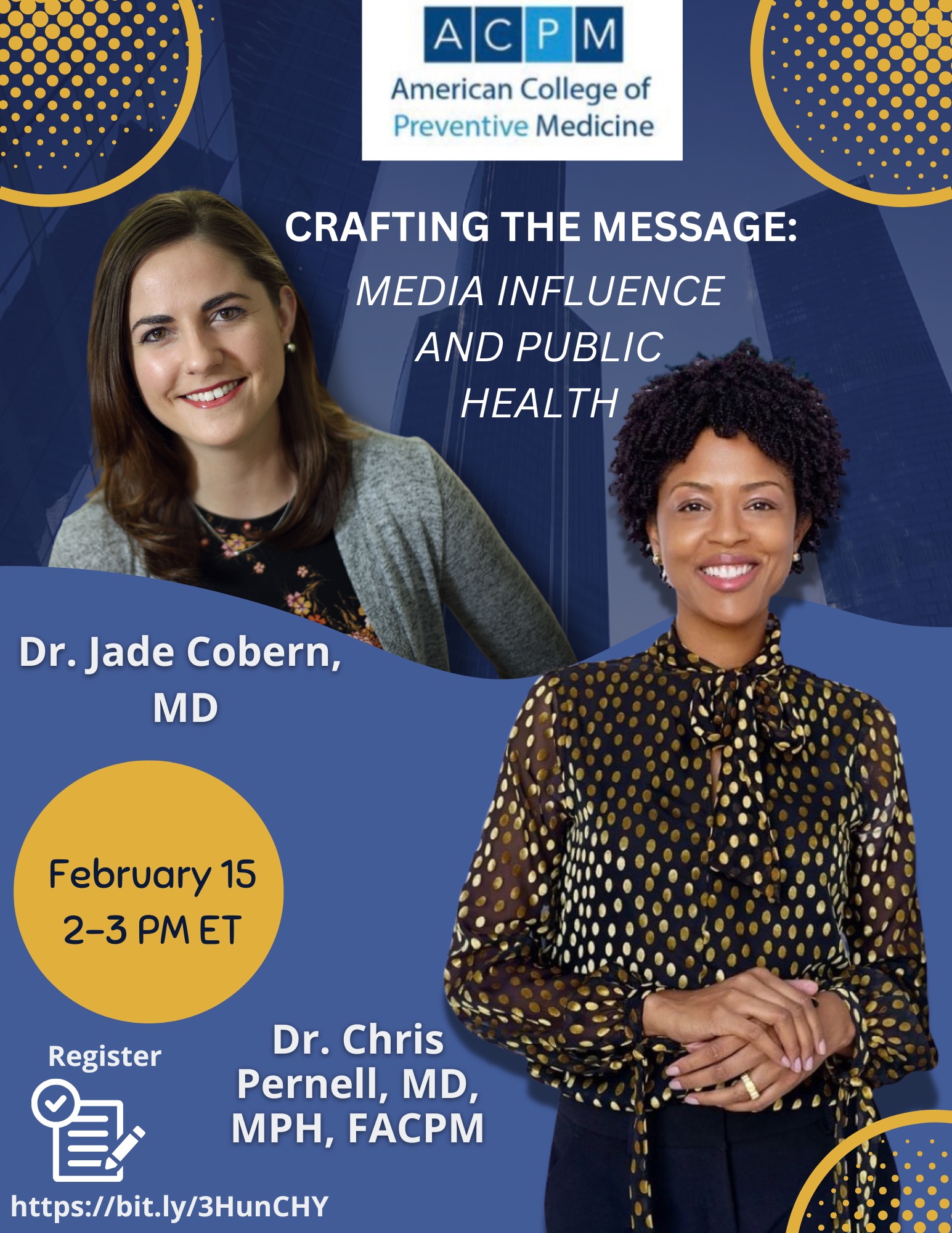 American College of Preventive Medicine Crafting the Message: Media Influence and Public Health Webinar Co-Presenter